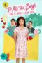 Nonton film Streaming To All the Boys: P.S. I Still Love You (2020) subtitle Bahasa Indonesia