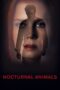 Nonton film Streaming Nocturnal Animals (2016) subtitle Bahasa Indonesia Nonton film Streaming Nocturnal Animals (2016) subtitle Bahasa Indonesia