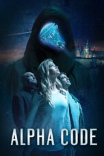 Nonton film Streaming Alpha Code (2020) subtitle Bahasa Indonesia