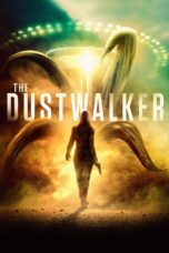 Nonton film Streaming The Dustwalker (2020) subtitle Bahasa Indonesia
