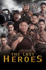 Nonton film Streaming The Last Heroes (2018) subtitle Bahasa Indonesia
