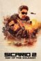 Nonton film Streaming Sicario: Day of the Soldado (2018) subtitle Bahasa Indonesia Nonton film Streaming Sicario: Day of the Soldado (2018) subtitle Bahasa Indonesia