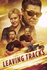 Nonton film Streaming Leaving Tracks (2021) subtitle Bahasa Indonesia