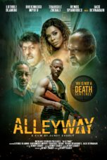 Nonton film Streaming Alleyway (2021) subtitle Bahasa Indonesia