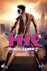 Nonton film Streaming HK: Hentai Kamen 2 – Abnormal Crisis (2016) subtitle Bahasa Indonesia