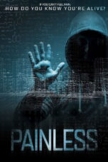 Nonton film Streaming Painless (2017) subtitle Bahasa Indonesia