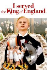 Nonton film Streaming I Served the King of England (2007) subtitle Bahasa Indonesia