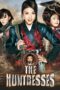 Nonton film Streaming The Huntresses (2014) subtitle Bahasa Indonesia Nonton film Streaming The Huntresses (2014) subtitle Bahasa Indonesia
