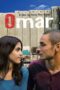Nonton film Streaming Omar (2013) subtitle Bahasa Indonesia