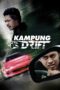 Nonton film Streaming Kampung Drift (2016) subtitle Bahasa Indonesia