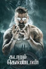 Nonton film Streaming Kadaram Kondan (2019) subtitle Bahasa Indonesia