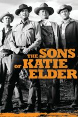 Nonton film Streaming The Sons of Katie Elder (1965) subtitle Bahasa Indonesia