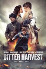 Nonton film Streaming Bitter Harvest (2017) subtitle Bahasa Indonesia