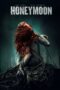 Nonton film Streaming Honeymoon (2014) subtitle Bahasa Indonesia