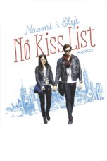 Nonton film Streaming Naomi and Ely’s No Kiss List (2015) subtitle Bahasa Indonesia