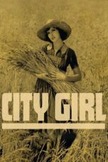 Nonton film Streaming City Girl (1930) subtitle Bahasa Indonesia