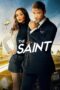 Nonton film Streaming The Saint (2017) subtitle Bahasa Indonesia