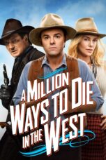 Nonton film Streaming A Million Ways to Die in the West (2014) subtitle Bahasa Indonesia