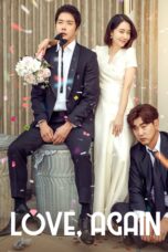 Nonton film Streaming Love, Again (2019) subtitle Bahasa Indonesia