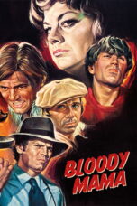 Nonton film Streaming Bloody Mama (1970) subtitle Bahasa Indonesia