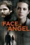 Nonton film Streaming The Face of an Angel (2014) subtitle Bahasa Indonesia