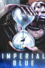 Nonton film Streaming Imperial Blue (2019) subtitle Bahasa Indonesia