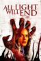 Nonton film Streaming All Light Will End (2018) subtitle Bahasa Indonesia