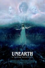 Nonton film Streaming Unearth (2020) subtitle Bahasa Indonesia