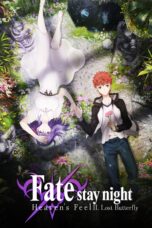 Nonton film Streaming Fate/stay night: Heaven’s Feel II. Lost Butterfly (2019) subtitle Bahasa Indonesia