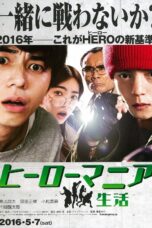 Nonton film Streaming Maniac Hero (2016) subtitle Bahasa Indonesia