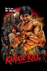 Nonton film Streaming Karate Kill (2016) subtitle Bahasa Indonesia