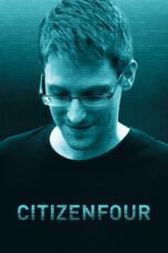 Nonton film Streaming Citizenfour (2014) subtitle Bahasa Indonesia