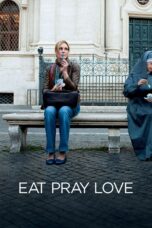 Nonton film Streaming Eat Pray Love (2010) subtitle Bahasa Indonesia