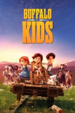 Nonton film Streaming Buffalo Kids (2024) subtitle Bahasa Indonesia