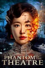 Nonton film Streaming Phantom of the Theatre (2016) subtitle Bahasa Indonesia
