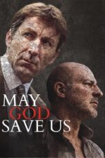 Nonton film Streaming May God Save Us (2016) subtitle Bahasa Indonesia
