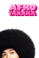 Nonton film Streaming Afro Tanaka (2012) subtitle Bahasa Indonesia