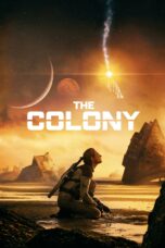 Nonton film Streaming The Colony (2021) subtitle Bahasa Indonesia