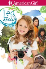 Nonton film Streaming An American Girl: Lea to the Rescue (2016) subtitle Bahasa Indonesia