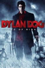 Nonton film Streaming Dylan Dog: Dead of Night (2011) subtitle Bahasa Indonesia