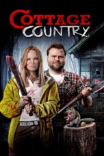 Nonton film Streaming Cottage Country (2013) subtitle Bahasa Indonesia