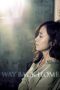 Nonton film Streaming Way Back Home (2013) subtitle Bahasa Indonesia Nonton film Streaming Way Back Home (2013) subtitle Bahasa Indonesia
