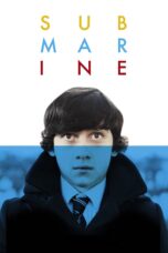 Nonton film Streaming Submarine (2011) subtitle Bahasa Indonesia