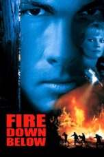 Nonton film Streaming Fire Down Below (1997) subtitle Bahasa Indonesia