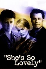Nonton film Streaming She’s So Lovely (1997) subtitle Bahasa Indonesia