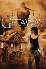 Nonton film Streaming Getaway (2020) subtitle Bahasa Indonesia