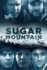 Nonton film Streaming Sugar Mountain (2016) subtitle Bahasa Indonesia
