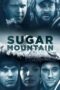 Nonton film Streaming Sugar Mountain (2016) subtitle Bahasa Indonesia