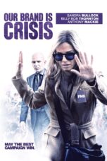Nonton film Streaming Our Brand Is Crisis (2015) subtitle Bahasa Indonesia