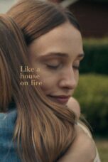 Nonton film Streaming Like a House on Fire (2021) subtitle Bahasa Indonesia